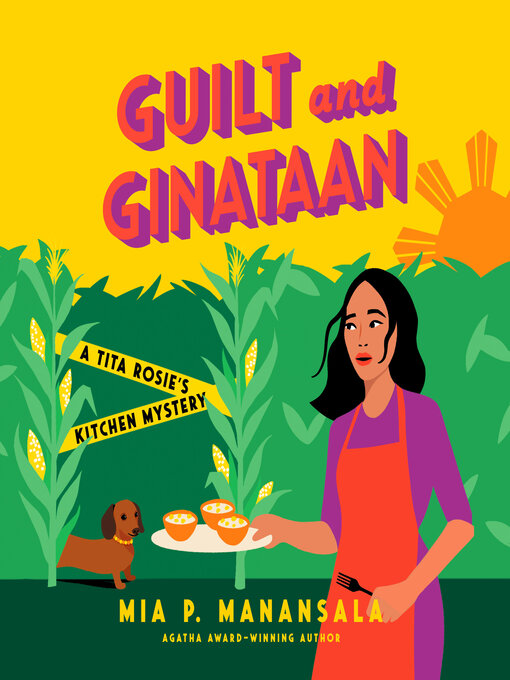 Title details for Guilt and Ginataan by Mia P. Manansala - Available